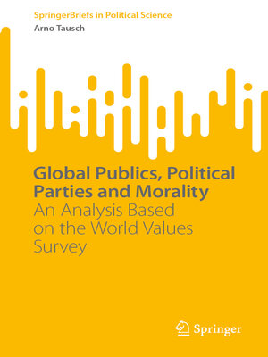 cover image of Global Publics, Political Parties and Morality